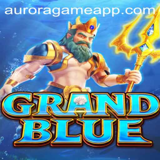 GRANDBLUE: Exploring the Mystique of the Aurora Game