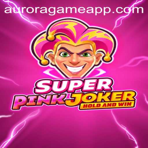 Discover the Thrill of SuperPinkJoker: The Aurora Game Phenomenon